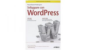 Sviluppare con WordPress